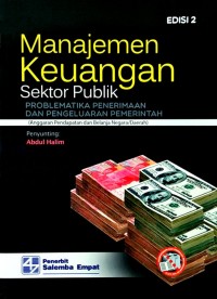 Manajemen Keuangan Sektor Publik: Problematika Penerimaan dan Pengeluaran Pemerintah