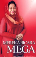 Mereka Bicara Mega