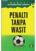 Memoar Sobron Aidit : Penalti Tanpa Wasit