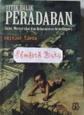 Titik Balik Peradaban: Sains, Masyarakat dan Kebangkitan Budaya