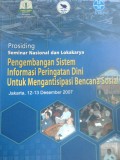 Pengembangan Sistem Informasi Peringatan Dini Untuk Mengantisipasi Bencana Sosial