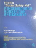 Social Safety Net (Pengembangan, Konsep dan Aplikasinya)