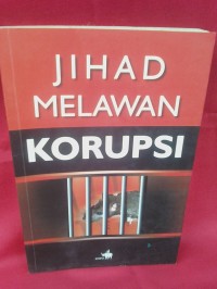 Jihad Melawan Korupsi