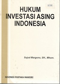 Hukum Investasi Asing Indonesia