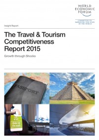 The Travel & Tourism Competitiveness Report 2015