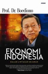 Ekonomi Indonesia (Dalam Lintasan Sejarah)