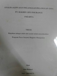 Analisa Kepuasan Pelanggan Jasa PT. Bakrie Life Insurance Jakarta