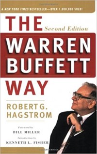 The Warren Buffet Way (Strategi Luar Biasa Sang Investor Legendaris Dunia)