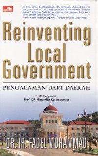 Reinveting Local Government (Pengalaman dari Daerah)