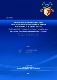 Analisis Pengaruh elemen Neraca Sisi Kredit Berupa Hutang Jangka Panjang dan Modal Terhadap Pajak Penghasilan (PPh) Badan Terutang (Studi Empiris Pada Perusahaan Sektor Industri Barang Konsumsi yang Terdaftar di Bursa Efek Indonesia tahun 2010 s.d. 2012)