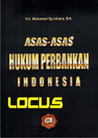 Asas-Asas Hukum Perbankan Indonesia