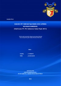 Analisis SPT Tahunan PPh Badan Atas Laporan Keuanga Komersial (Studi Kasus PT. PCC Indonesia Tahun Pajak 2013)