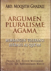 Argumen Pluralisme Agama (Membangun Toleransi Berbasis Alquran)