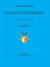 Pengajuan Dana Dan Realisasi Transaksi Keuangan Di PT. RoyalTama Mulia Kontraktorindo (RMKO)