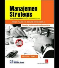 Manajemen Strategis: Formulasi, Implementasi, dan Pengendalian