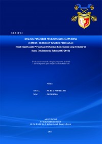 Analisis Pengaruh Penilaian Kesehatan Bank (CAMELS) terhadap Kinerja Perbankan (Studi Empiris pada Perusahaan Perbankan Konvensional yang Terdaftar di Bursa Efek indonesia Tahun 2013-2015)