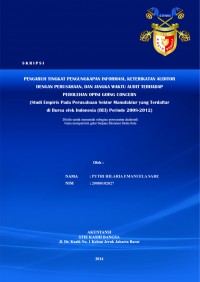 Pengaruh Tingkat Pengungkapan Informasi, Keterikatan Auditor dengan Perusahaan, dan Jangka Waktu Audit Terhadap Perolehan Opini Going Concern (Studi Empiris Pada Perusahaan Sektor Manufaktur yang Terdaftar di Bursa efek Indonesia (BEI) Periode 2008-2012)