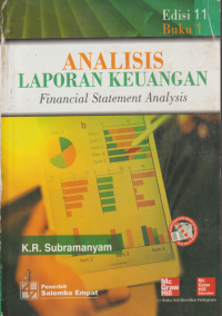 Analisis Laporan Keuangan Financial Statement Analysis