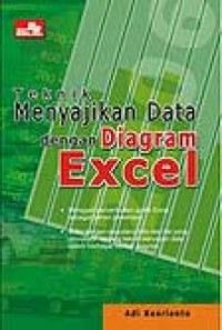 Teknik Menyajikan Data dengan Diagram Excel