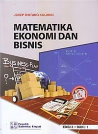 Matematika Ekonomi dan Bisnis Buku 1