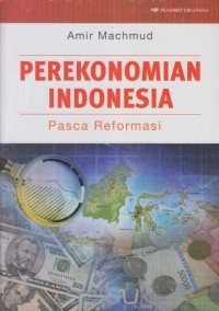 Perekonomian Indonesia (Pasca Reformasi)