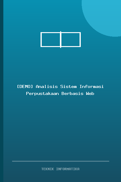 [DEMO] Analisis Sistem Informasi Perpustakaan Berbasis Web